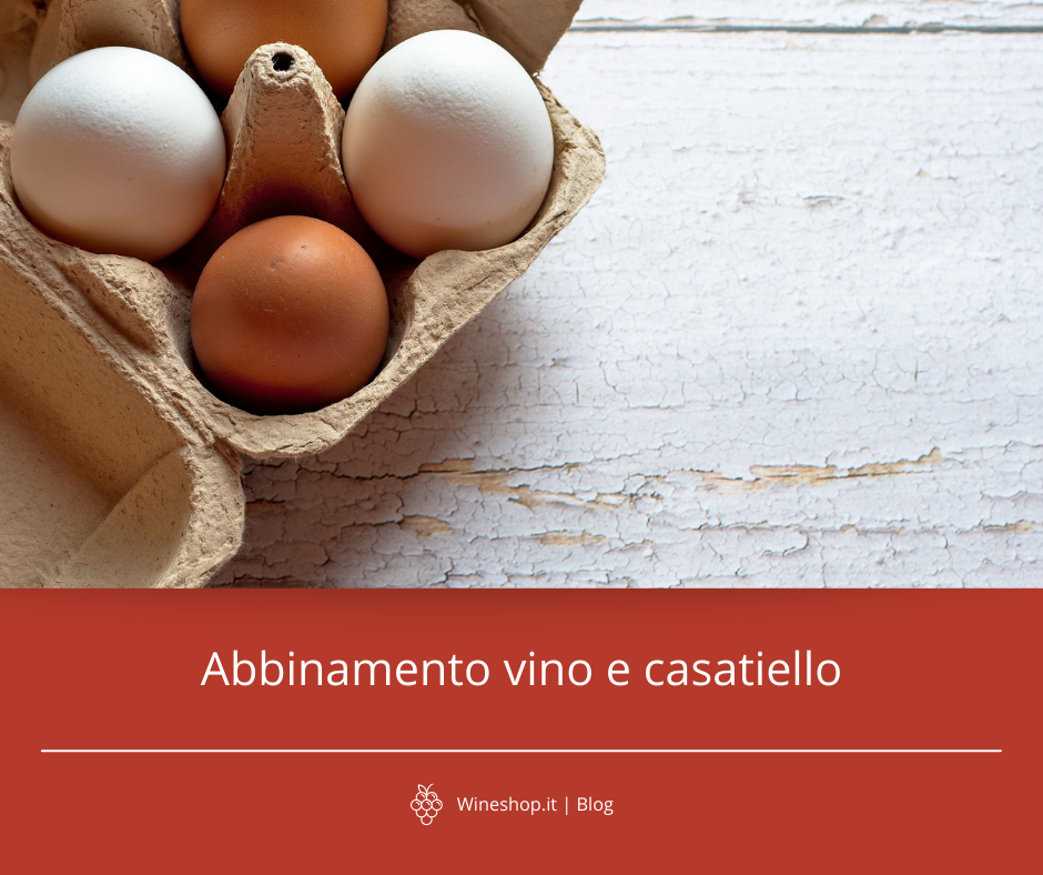 Abbinamento vino e casatiello