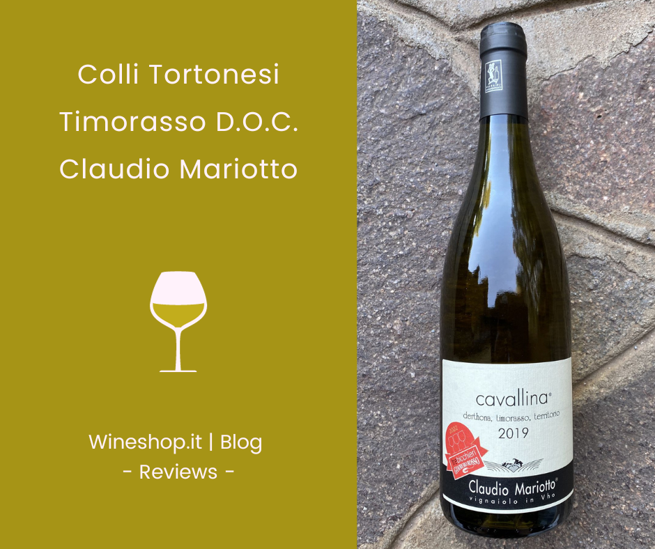 Colli Tortonesi Timorasso D.O.C. Cavallina Claudio Mariotto