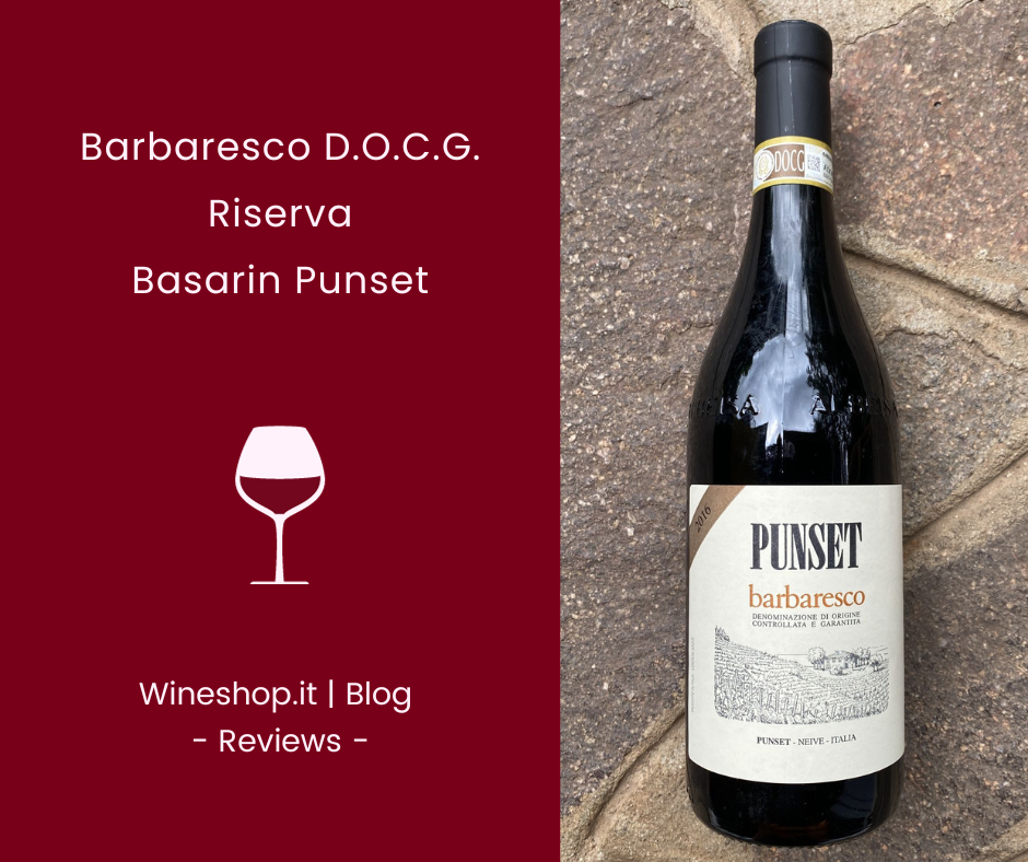 Barbaresco D.O.C.G. Riserva Basarin Punset