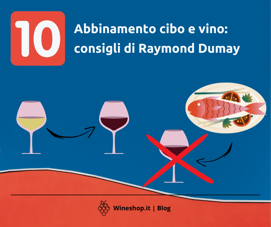10 consigli per l'abbinamento cibo e vino