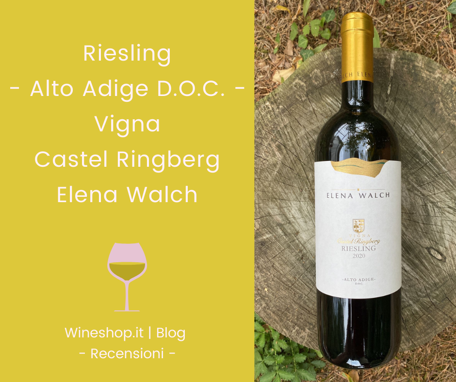 Riesling Vigna Castel Ringberg Elena Walch