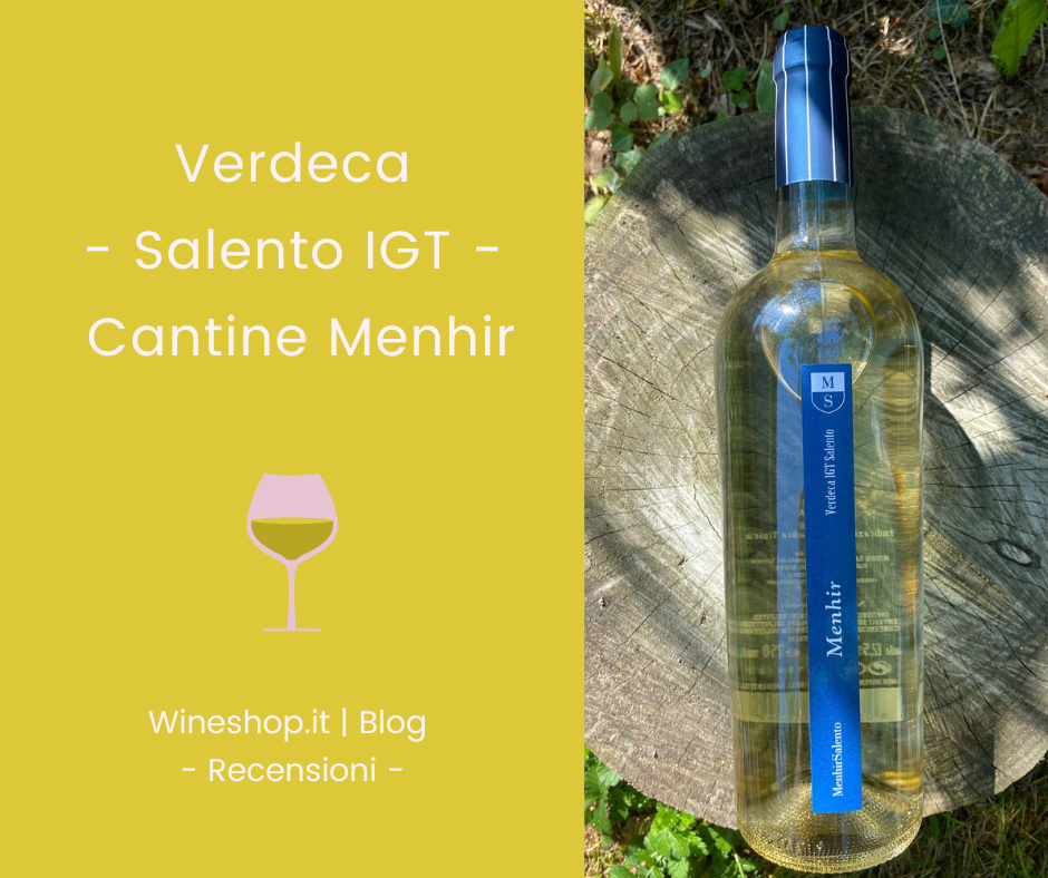 Verdeca Cantine Menhir