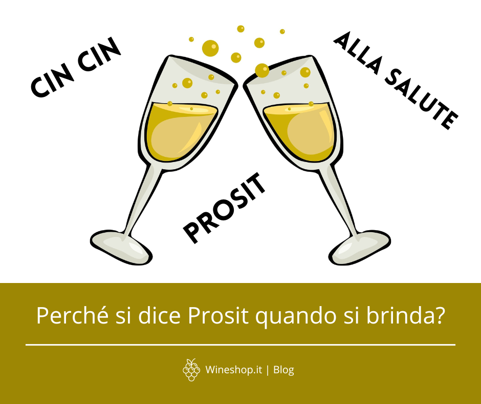 Perché si dice Prosit quando si brinda?