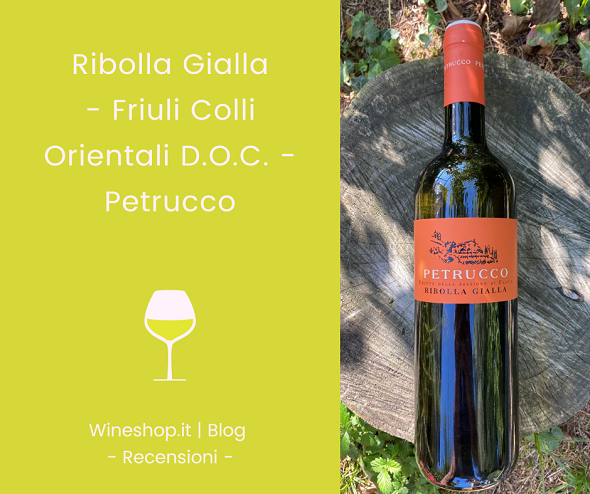 Ribolla Gialla Petrucco