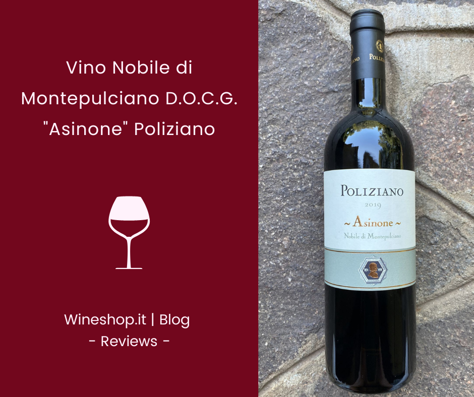 Vino Nobile di Montepulciano D.O.C.G. "Asinone" Poliziano