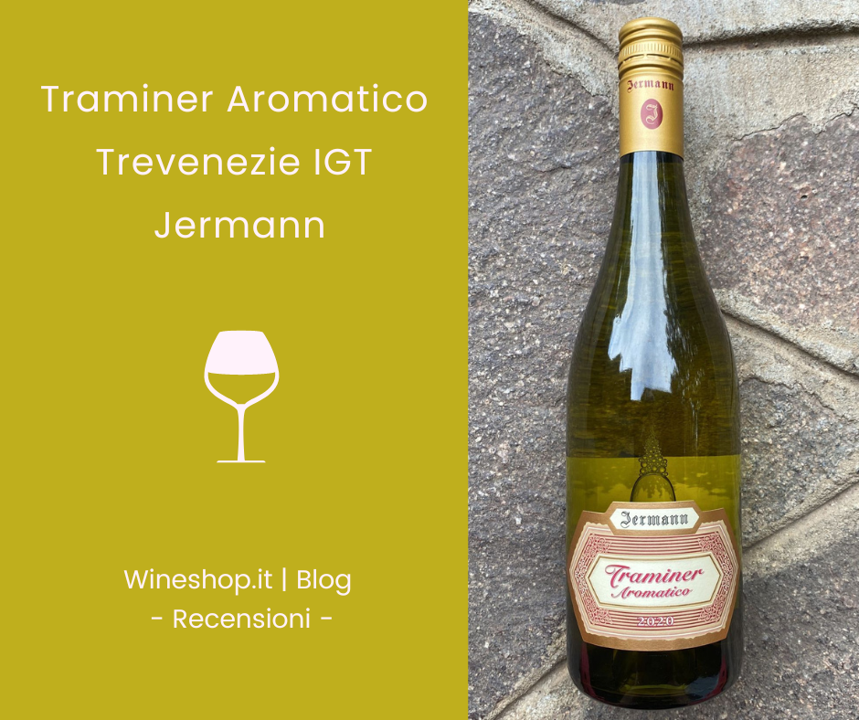 Traminer Aromatico Jermann