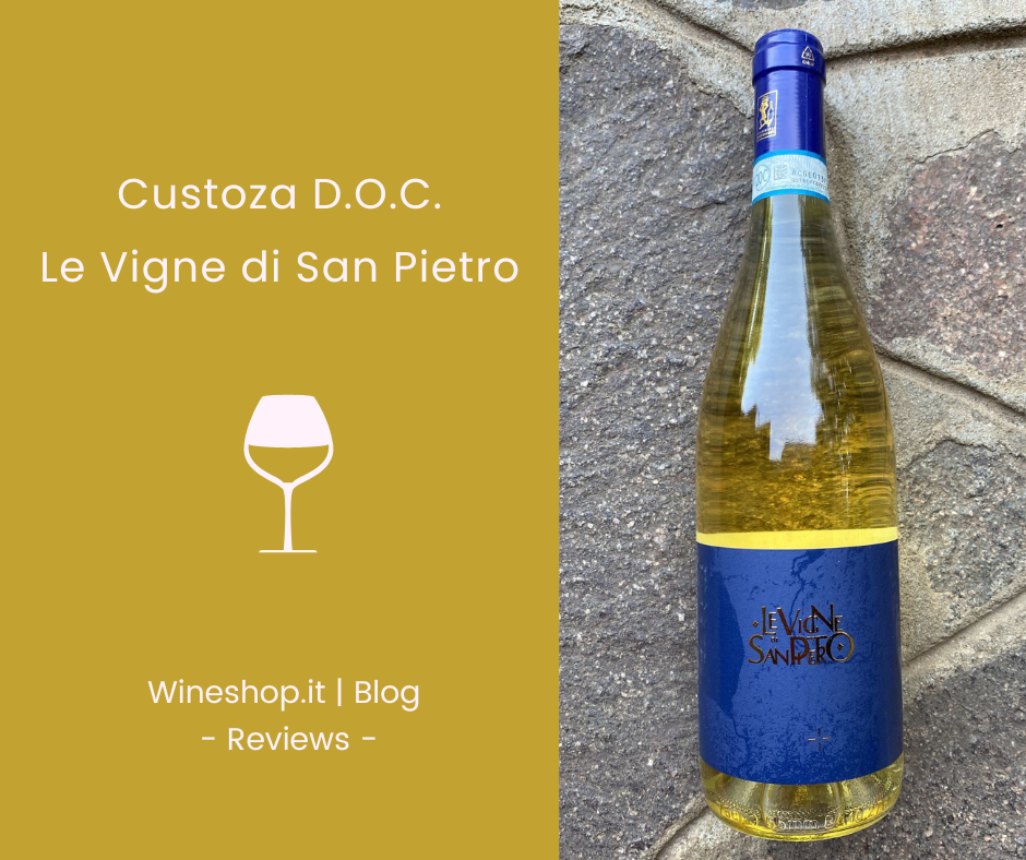 Custoza Le Vigne di San Pietro