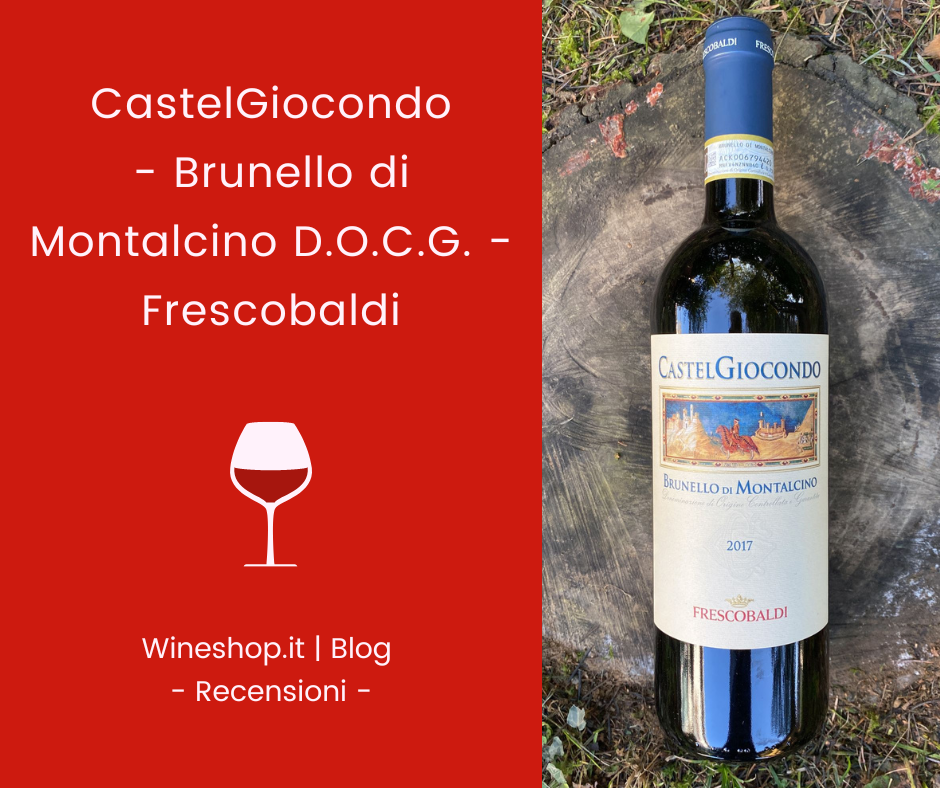 Brunello di Montalcino CastelGiocondo Frescobaldi